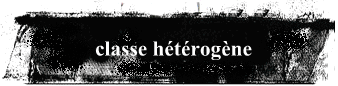 classe htrogne