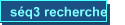 sq3 recherche